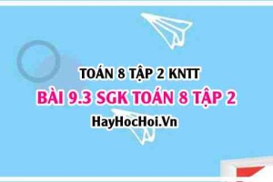 Bài 9.3 SGK Toán 8 tập 2 Kết nối tri thức
